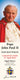 Special Limited Edition Collector's Series Commemorative Pope John Paul II Canonization Bookmarks (BKMK-13)